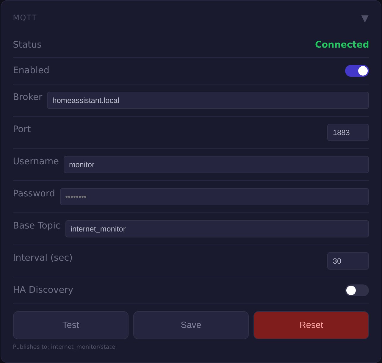 The MQTT card: status Connected, broker settings, a 30-second interval, Home Assistant discovery switched off, and Test, Save and Reset buttons